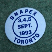 Badge for BNAPEX 1993 Toronto