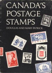 Front cover of the book Canada's Postage Stamps by Douglas and Mary Patrick