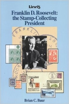 Franklin D. Roosevelt: The Stamp-Collecting President