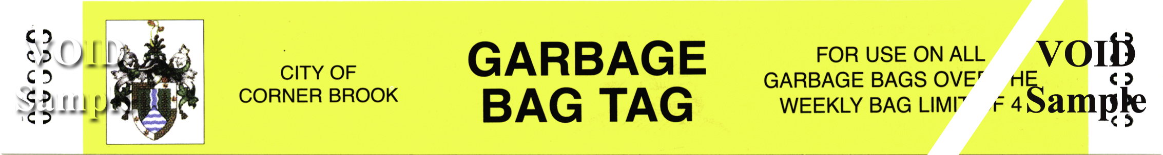 Garbage Bag Tag from Corner Brook, NL, to be used on each bag over the limit of four